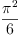 \frac{\pi^2}{6}