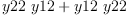 
\label{eq23}{y 22 \  y 12}+{y 12 \  y 22}
