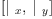 
\label{eq4}\left[{|_{\  x}}, \:{|_{\  y}}\right]