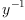
\label{eq5}{y}^{- 1}