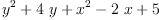 
\label{eq1}{{y}^{2}}+{4 \  y}+{{x}^{2}}-{2 \  x}+ 5