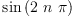 
\label{eq40}\sin \left({2 \  n \  \pi}\right)