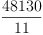 
\label{eq9}\frac{48130}{11}