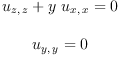 
\label{eq3}\begin{array}{c}
{\ }
\
{{{u_{z , \: z}}+{y \ {u_{x , \: x}}}}= 0}
\
{\ }
\
{{u_{y , \: y}}= 0}
\
