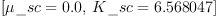 
\label{eq8}\left[{\mu \_{sc}={0.0}}, \:{K \_{sc}={6.568047}}\right]