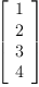 
\label{eq29}\left[ 
\begin{array}{c}
1 
\
2 
\
3 
\
4 
