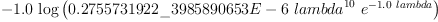 
\label{eq2}\begin{array}{@{}l}
\displaystyle
-{{1.0}\ {\log{\left({{0.2755731922 \<u> 3985890653 E - 6}\ {{lambda}^{10}}\ {{e}^{-{{1.0}\  lambda}}}}\right)}}}
