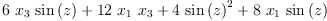 
\label{eq6}{6 \ {x_{3}}\ {\sin \left({z}\right)}}+{{12}\ {x_{1}}\ {x_{3}}}+{4 \ {{\sin \left({z}\right)}^{2}}}+{8 \ {x_{1}}\ {\sin \left({z}\right)}}