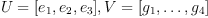 U=[e_1,e_2,e_3], V=[g_1,\ldots,g_4]