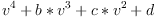 v^4+b<em>v^3+c</em>v^2+d