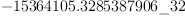 
\label{eq39}-{15364105.3285387906 \<u> 32}