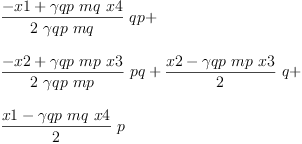 
\label{eq106}\begin{array}{@{}l}
\displaystyle
{{\frac{- x 1 +{�� qp \  mq \  x 4}}{2 \  �� qp \  mq}}\  qp}+ 
\
\
\displaystyle
{{\frac{- x 2 +{�� qp \  mp \  x 3}}{2 \  �� qp \  mp}}\  pq}+{{\frac{x 2 -{�� qp \  mp \  x 3}}{2}}\  q}+ 
\
\
\displaystyle
{{\frac{x 1 -{�� qp \  mq \  x 4}}{2}}\  p}
