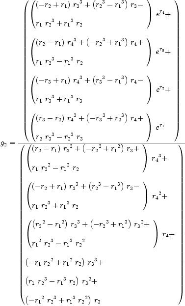 
\label{eq21}\begin{array}{@{}l}
\displaystyle
{g_{2}}={{\left(
\begin{array}{@{}l}
\displaystyle
{{\left({
\begin{array}{@{}l}
\displaystyle
{{\left(-{r_{2}}+{r_{1}}\right)}\ {{r_{3}}^{3}}}+{{\left({{r_{2}}^{3}}-{{r_{1}}^{3}}\right)}\ {r_{3}}}- 
\
\
\displaystyle
{{r_{1}}\ {{r_{2}}^{3}}}+{{{r_{1}}^{3}}\ {r_{2}}}
