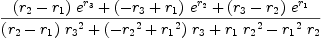 
\label{eq16}{{{\left({r_{2}}-{r_{1}}\right)}\ {{e}^{r_{3}}}}+{{\left(-{r_{3}}+{r_{1}}\right)}\ {{e}^{r_{2}}}}+{{\left({r_{3}}-{r_{2}}\right)}\ {{e}^{r_{1}}}}}\over{{{\left({r_{2}}-{r_{1}}\right)}\ {{r_{3}}^{2}}}+{{\left(-{{r_{2}}^{2}}+{{r_{1}}^{2}}\right)}\ {r_{3}}}+{{r_{1}}\ {{r_{2}}^{2}}}-{{{r_{1}}^{2}}\ {r_{2}}}}