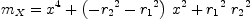 
\label{eq35}{m_{X}}={{{x}^{4}}+{{\left(-{{r_{2}}^{2}}-{{r_{1}}^{2}}\right)}\ {{x}^{2}}}+{{{r_{1}}^{2}}\ {{r_{2}}^{2}}}}