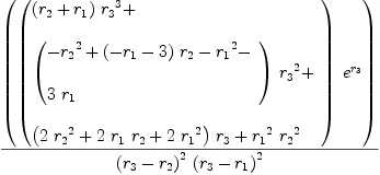 
\label{eq76}{\left({\left({
\begin{array}{@{}l}
\displaystyle
{{\left({r_{2}}+{r_{1}}\right)}\ {{r_{3}}^{3}}}+ 
\
\
\displaystyle
{{\left({
\begin{array}{@{}l}
\displaystyle
-{{r_{2}}^{2}}+{{\left(-{r_{1}}- 3 \right)}\ {r_{2}}}-{{r_{1}}^{2}}- 
\
\
\displaystyle
{3 \ {r_{1}}}
