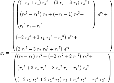 
\label{eq77}\begin{array}{@{}l}
\displaystyle
{g_{2}}={{\left(
\begin{array}{@{}l}
\displaystyle
{{\left({
\begin{array}{@{}l}
\displaystyle
{{\left(-{r_{2}}+{r_{1}}\right)}\ {{r_{3}}^{3}}}+{{\left({3 \ {r_{2}}}-{3 \ {r_{1}}}\right)}\ {{r_{3}}^{2}}}+ 
\
\
\displaystyle
{{\left({{r_{2}}^{3}}-{{r_{1}}^{3}}\right)}\ {r_{3}}}+{{\left(-{r_{1}}- 1 \right)}\ {{r_{2}}^{3}}}+ 
\
\
\displaystyle
{{{r_{1}}^{3}}\ {r_{2}}}+{{r_{1}}^{3}}
