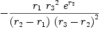 
\label{eq71}-{{{r_{1}}\ {{r_{3}}^{2}}\ {{e}^{r_{2}}}}\over{{\left({r_{2}}-{r_{1}}\right)}\ {{\left({r_{3}}-{r_{2}}\right)}^{2}}}}