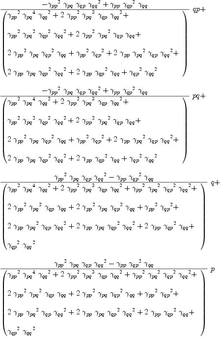 
\label{eq59}\begin{array}{@{}l}
\displaystyle
{{{-{{{��_{pp}}^{2}}\ {��_{pq}}\ {��_{qp}}\ {{��_{qq}}^{2}}}+{{��_{pp}}\ {{��_{qp}}^{2}}\ {��_{qq}}}}\over{\left(
\begin{array}{@{}l}
\displaystyle
{{{��_{pp}}^{2}}\ {{��_{pq}}^{4}}\ {{��_{qq}}^{2}}}+{2 \ {{��_{pp}}^{2}}\ {{��_{pq}}^{3}}\ {��_{qp}}\ {{��_{qq}}^{2}}}+ 
\
\
\displaystyle
{{{��_{pp}}^{2}}\ {{��_{pq}}^{2}}\ {{��_{qp}}^{2}}\ {{��_{qq}}^{2}}}+{2 \ {{��_{pp}}^{2}}\ {{��_{pq}}^{2}}\ {��_{qp}}\ {��_{qq}}}+ 
\
\
\displaystyle
{2 \ {{��_{pp}}^{2}}\ {��_{pq}}\ {{��_{qp}}^{2}}\ {��_{qq}}}+{{{��_{pp}}^{2}}\ {{��_{qp}}^{2}}}+{2 \ {��_{pp}}\ {{��_{pq}}^{2}}\ {��_{qp}}\ {{��_{qq}}^{2}}}+ 
\
\
\displaystyle
{2 \ {��_{pp}}\ {��_{pq}}\ {{��_{qp}}^{2}}\ {{��_{qq}}^{2}}}+{2 \ {��_{pp}}\ {{��_{qp}}^{2}}\ {��_{qq}}}+{{{��_{qp}}^{2}}\ {{��_{qq}}^{2}}}
