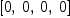 
\label{eq32}\left[ 0, \: 0, \: 0, \: 0 \right]