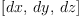 
\label{eq3}\left[ dx , \: dy , \: dz \right]