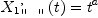 
\label{eq7}{{{X_{1}}_{\verb#" "#}^{,}}\left({t}\right)}={{t}^{a}}