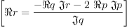 
\label{eq10}\left[ � � r ={\frac{-{� � q \  �� � r}-{2 \  � � p \  �� � p}}{�� � q}}\right]